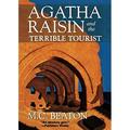 Agatha Raisin and the Terrible Tourist : An Agatha Raisin Mystery 9781250045508 Used / Pre-owned