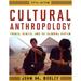 Cultural Anthropology : Tribes States and the Global System (Edition 5) (Paperback)