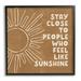 Stupell Industries Feel Like Sunshine Supportive Friendship Boho Sun Rays Graphic Art Black Framed Art Print Wall Art Design by Susan Ball