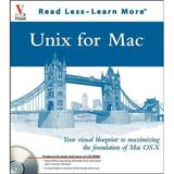 UNIX for Mac : Your Visual Blueprint to Maximizing the Foundation of Mac Os 9780764537301 Used / Pre-owned