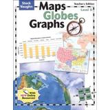Maps Globes Graphs Teachers Guide Level D Grade
