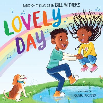 Lovely Day (Hardcover) - Bill Withers and Skip Scarborough