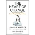 The Heart of Change : Real-Life Stories of How People Change Their Organizations 9781422187333 Used / Pre-owned