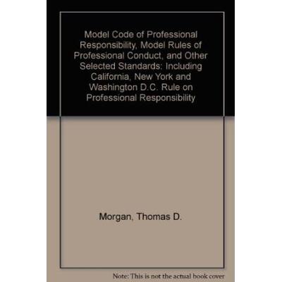 Model Code Of Professional Responsibility Model Ru...