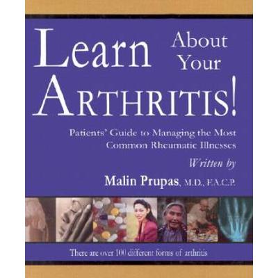 Learn About Your Arthritis Patients Guide To Manag...