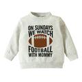 Cute Baby Clothing Toddler Kids Baby Boy Girl On Sundays We Watch Football With Daddy Mommy Funny Sweatshirt Pullover Tops