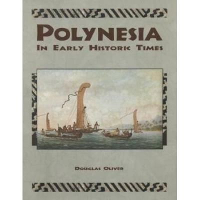 Polynesia: In Early Historic Times