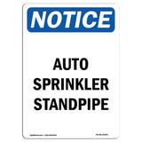 SignMission Osha Notice Auto Sprinkler Standpipe Sign Aluminum/Plastic in Black/Blue/Gray | 24 H x 18 W x 0.1 D in | Wayfair OS-NS-A-1824-V-10260
