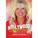 Hollywood Stuntwoman: Follow Your Dreams . Overcome Your Fears . Hardcover Diane Peterson
