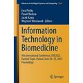 Advances in Intelligent Systems and Computing: Information Technology in Biomedicine: 9th International Conference Itib 2022 KamieÅ„ ÅšlÄ…ski Poland June 20-22 2022 Proceedings (Paperb