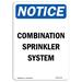 SignMission Osha Notice - Combination Sprinkler System Sign Plastic in Black/Blue/White | 18 H x 12 W x 0.1 D in | Wayfair OS-NS-A-1218-V-10716