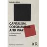 Capitalism, Coronavirus And War - Radhika Desai, Taschenbuch