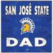 San Jose State Spartans 10'' x Dad Plaque