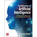 Fundamentals of Artificial Intelligence: Problem Solving and Automated Reasoning (Hardcover)