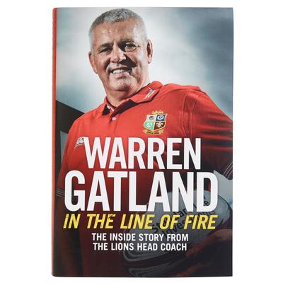 - In the Line of Fire The Inside Story from Lions Head Coach