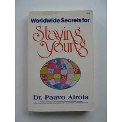 Worldwide Secrets for Staying Young