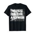 Music Is The Answer T-Shirt – DJ Mixing Desk EDM Music Tee T-Shirt