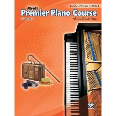 Premier Piano Course -- Jazz, Rags & Blues, Bk 4: All New Original Music