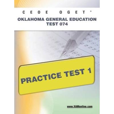 Ceoe Oget Oklahoma General Education Test 074 Practice Test 1