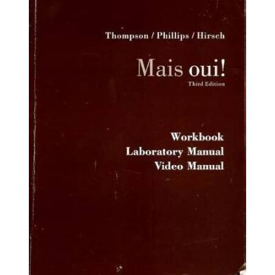 Mais Oui! Workbook, Laboratory Manual, Video Manual