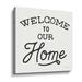 Trinx Welcome to Our Home - Textual Art Canvas in Black | 10 H x 10 W x 2 D in | Wayfair 3303CDCD98CC4CB9B1F8CD2FFE9E680F