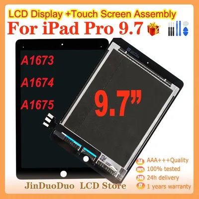 Écran tactile LCD de remplacement 9.7 pouces pour iPad Pro 9.7 A1673 A1674 A1675 9.7