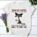 T-shirt à manches courtes imprimé chat Kawaii pour femme toucher mon café je vais te gifler si