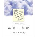 God If You Have a Plan for My Life Where Were You Last Thursday? : And Other Stories from Jess Moody 9780805423945 Used / Pre-owned