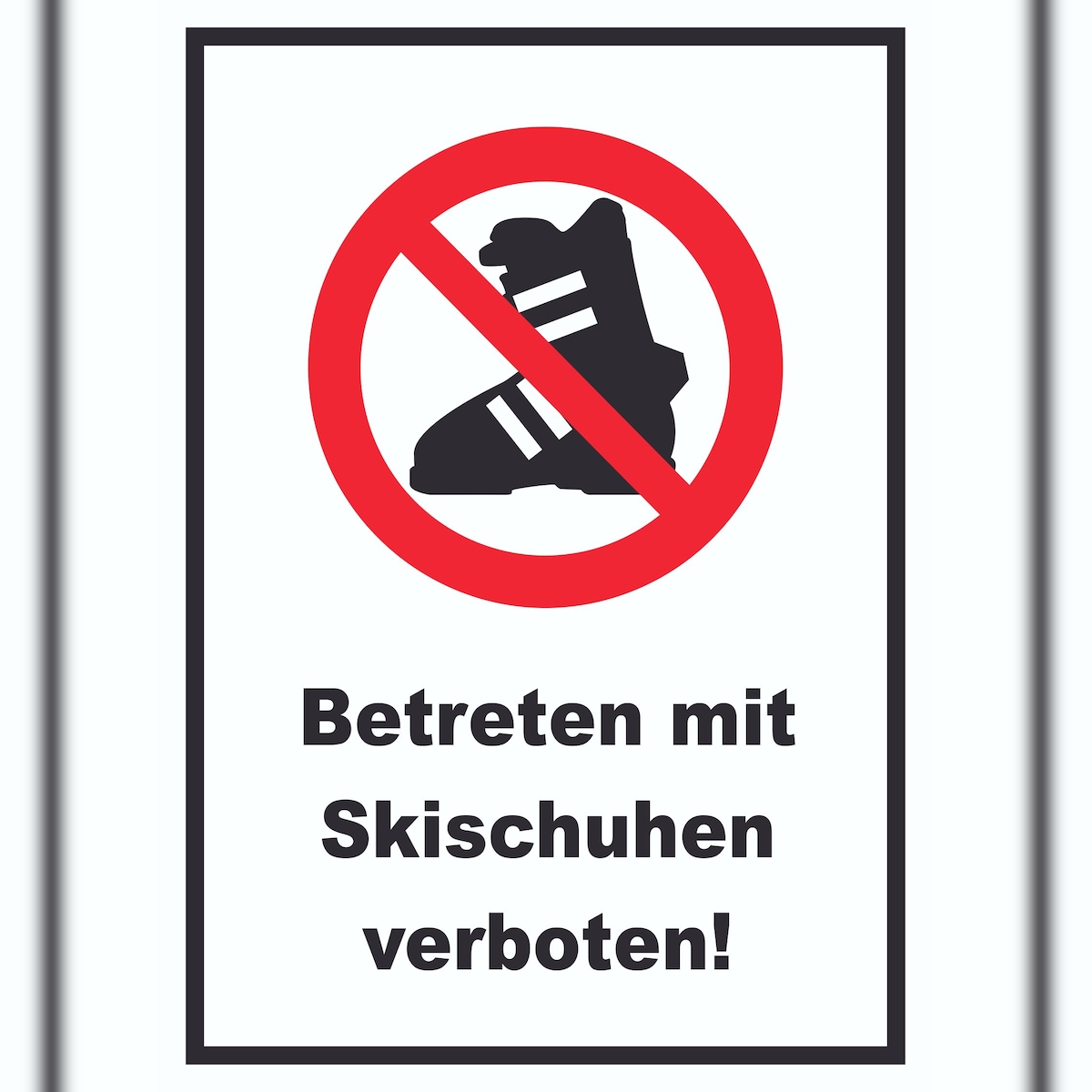 HB-Druck Betreten mit Skischuhen verboten! Schild A2 (420x594mm) Image