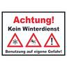 Achtung Kein Winterdienst Schild A2 (420x594mm)