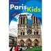 Open Road s Paris with Kids 9781593601218 Used / Pre-owned