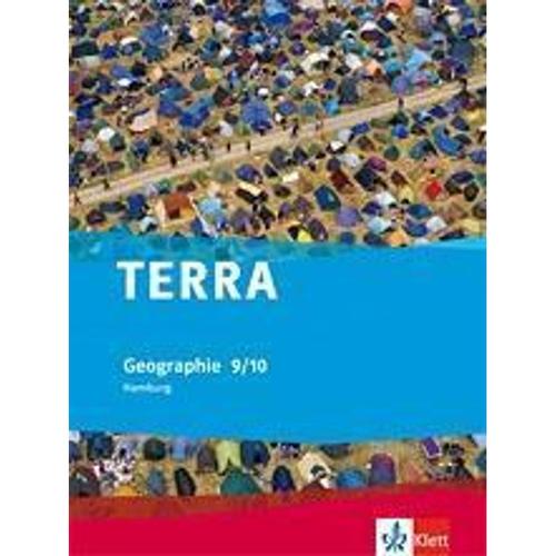 Terra Geographie, Ausgabe Hamburg: 5 Terra Geographie 9/10. Ausgabe Hamburg Gymnasium, Gebunden