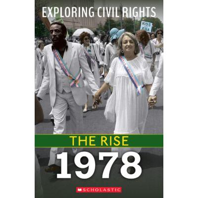 The Rise: 1978 (paperback) - by Nel Yomtov