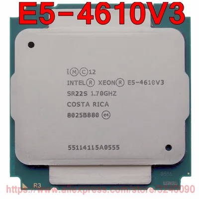 Processeur Intel Xeon E5-4610V3 SR22S 1.70GHz 10 cœurs 25M LGA2011-3 E5-4610 V3 E5 4610V3