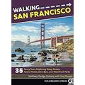 Pre-Owned Walking San Francisco: 35 Savvy Tours Exploring Steep Streets Grand Hotels Dive Bars and Waterfront Parks Paperback Kathleen Dodge Doherty Tom Downs