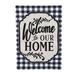 Arlmont & Co. Lamirra Welcome Home Nylon 18 x 12 in. Garden Flag in Black/Blue | 18 H x 12.5 W in | Wayfair 6AF6C5AD273E49ACA3FE6874956F9D65