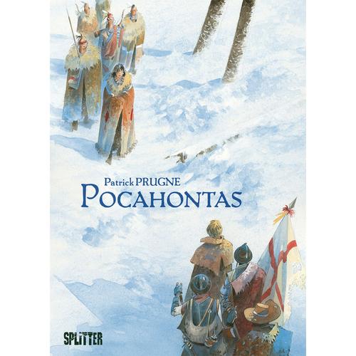 Pocahontas - Patrick Prugne, Gebunden