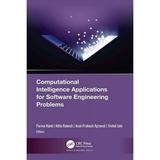 Computational Intelligence Applications for Software Engineering Problems (Hardcover)