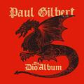 The Dio Album (Digipak Cd) - Paul Gilbert. (CD)