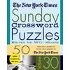 The New York Times Sunday Crossword Puzzles Volume 30: 50 Sunday Puzzles From The Pages Of The New York Times
