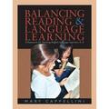 Pre-owned Balancing Reading & Language Learning : A Resource for Teaching English Language Learners K-5 Paperback by Cappellini Mary ISBN 1571103678 ISBN-13 9781571103673