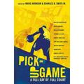Pre-owned Pick-Up Game : A Full Day of Full Court Paperback by Aronson Marc (EDT); Smith Charles R. Jr. (EDT) ISBN 076366068X ISBN-13 9780763660680