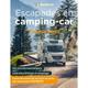 Michelin Escapades En Camping-Car France, Gebunden