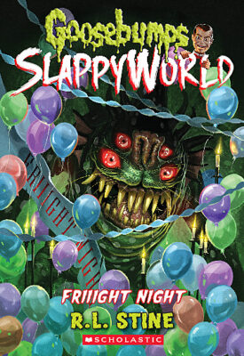 Goosebumps SlappyWorld #19: Friiight Night (paperback) - by R. L. Stine