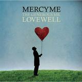 Pre-Owned - The Generous Mr. Lovewell by MercyMe (CD 2010)