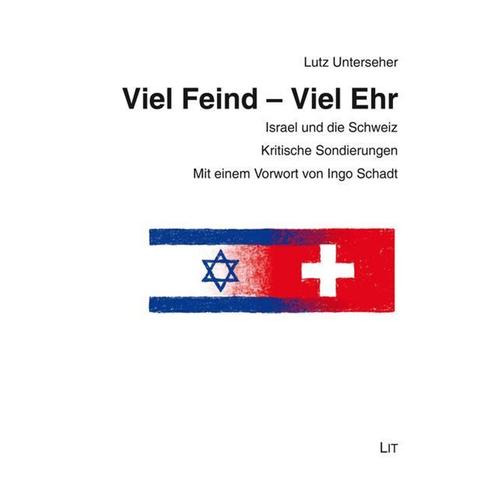 Viel Feind - Viel Ehr - Lutz Unterseher, Taschenbuch