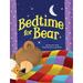 Pre-Owned Bedtime for Bear - Childrens Padded Board Book Board Book 1950951847 9781950951840 Little Hippo Books