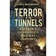 Terror in the Tunnels