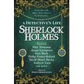 Sherlock Holmes: A Detective's Life