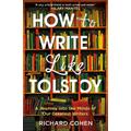 How to Write Like Tolstoy